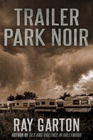 Trailer Park Noir cover